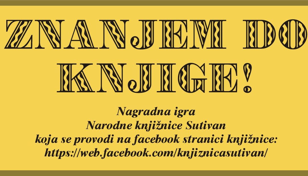 Započinje nagradna igra “Znanjem do knjige”